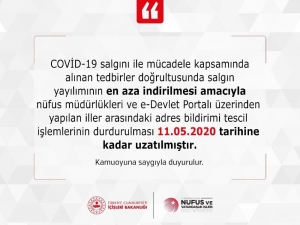 Adres Bildirimi Tescil İşlemlerinin Durdurulma Süresi Uzatıldı