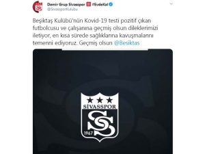 Sivasspor’dan Beşiktaş’a Geçmiş Olsun Mesajı