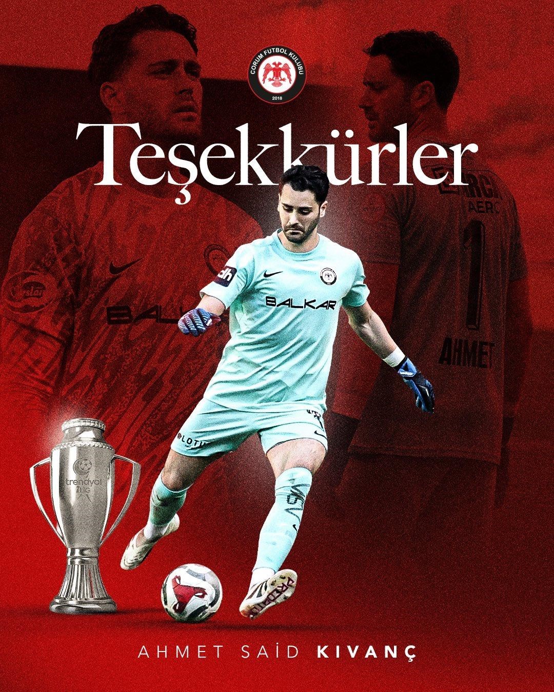 ahmet-said-kivanc-corum-fk-ya-veda-etti