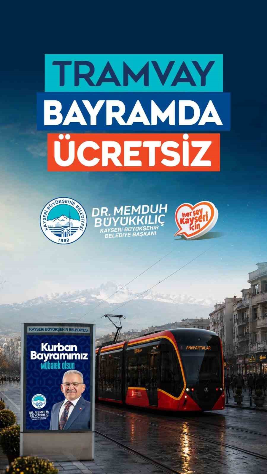 baskan-buyukkilic-tan-kurban-bayrami-mujdesi-tramvaylar-4-gun-ucretsiz