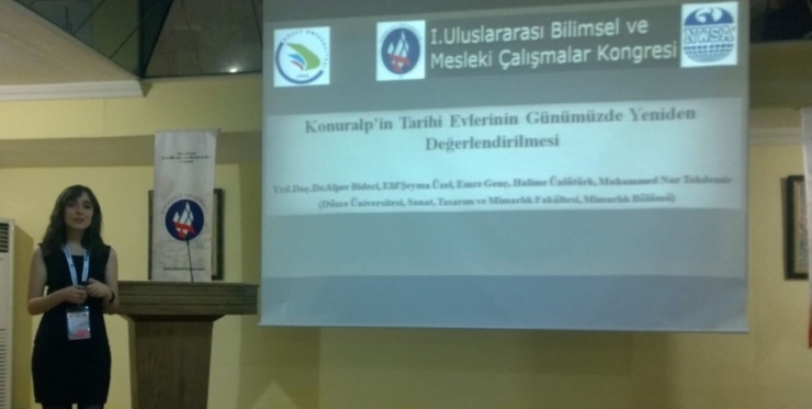 Öğrenciler Düzce Ve Konuralp Tarihi Evlerini Uluslararası Sempozyumda Anlattılar