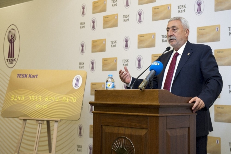 Tesk Kart’la 2 Milyon Esnaf Ve Sanatkar Alışveriş Yapabilecek
