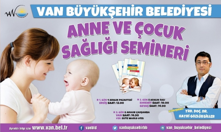 Van’da ‘Anne Ve Çocuk Sağlığı’ Seminerleri