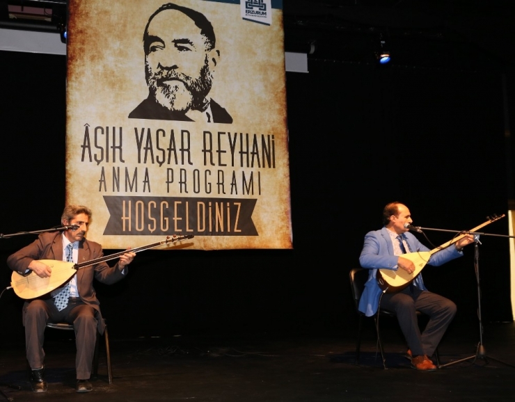 Büyükşehir Aşık Reyhani’yi Andı