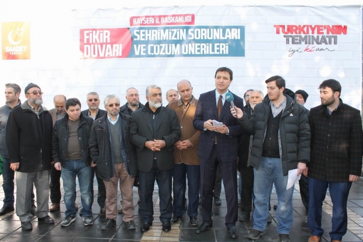 Saadet Partisi ‘Fikir Duvarı’ İle Vatandaşın Derdine Çözüm Arayacak