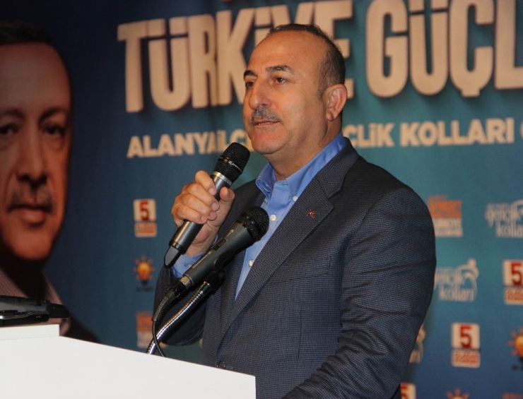 Bakan Çavuşoğlu: "Erdoğan Kıskançlığı Başlamış"