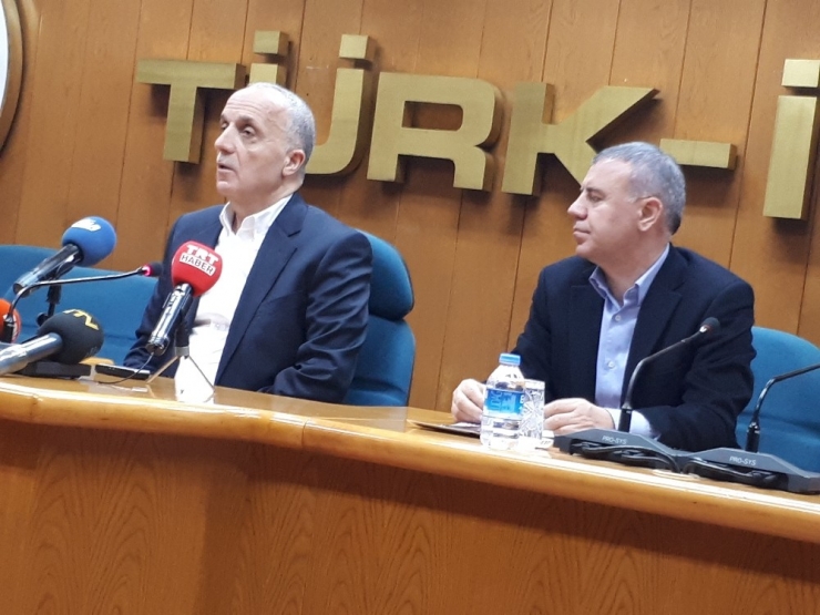 Türk-iş Başkanı Atalay: “Buna Muhalefet Edeceğimizi Kamuoyuna Buradan Açıklıyorum”