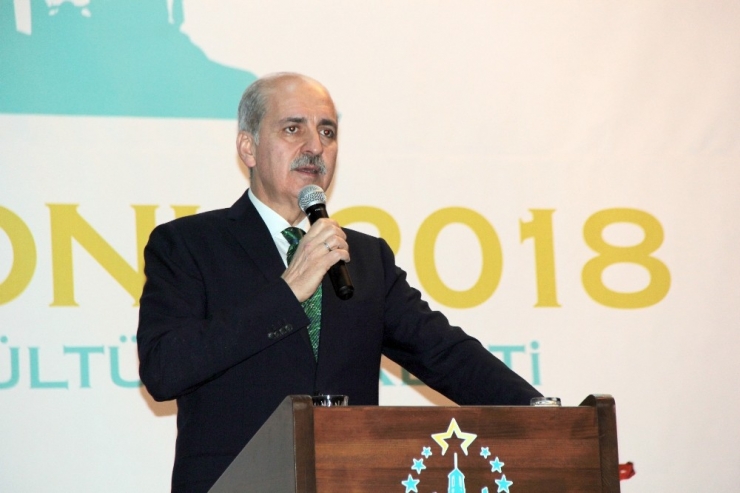 Kültür Ve Turizm Bakanı Numan Kurtulmuş: