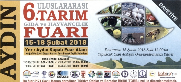 6. Uluslararası Aydın Tarım Gıda Ve Hayvancılık Fuarı Ziyaretçileriyle Buluşuyor