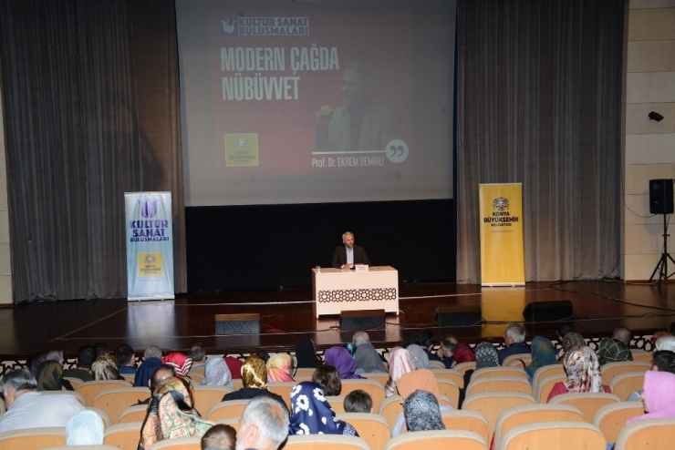 Konya’da Kültür Sanat Buluşmalarında ‘Modern Çağda Nübüvvet’ Anlatıldı