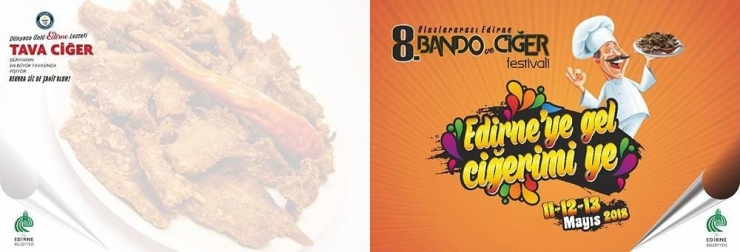 8. Uluslararası Edirne Bando Ve Ciğer Festivali Başlıyor