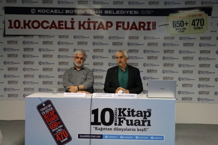 Ramazan Ayına Dair Her Şey Kitap Fuarı’nda Konuşuldu