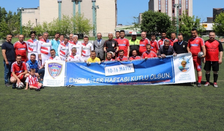 Samsun’da Engelliler İle Polisler Futbol Maçında Karşı Karşıya Geldi