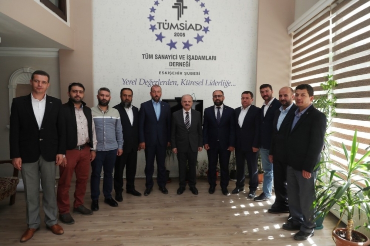 Vali Çakacak Tümsiad Eskişehir Şubesi’ni Ziyaret Etti