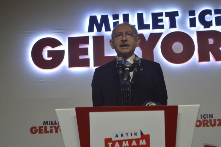 Chp Genel Başkanı Kemal Kılıçdaroğlu: