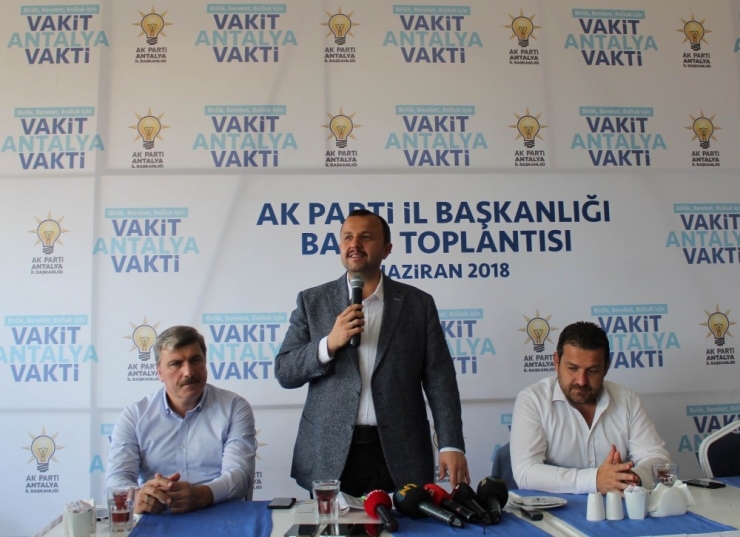 Taş: “Antalya Ak Parti’nin Kalesidir”