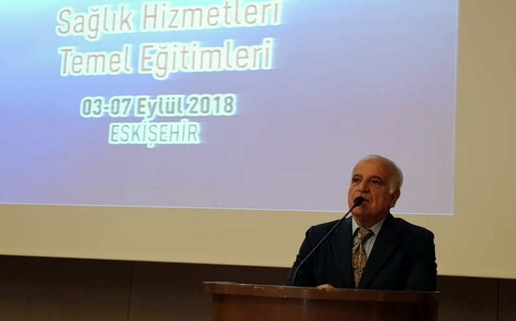 Sağlık Hizmetleri Temel Eğitimleri Toplantısı Eskişehir’de Başladı