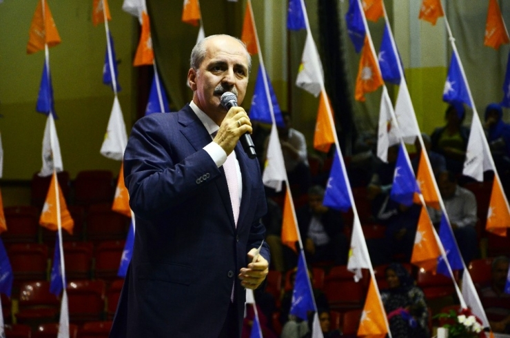 Kurtulmuş: "Adana Büyükşehir’i Ve 15 İlçesini Cumhurbaşkanımıza Hediye Edeceğiz"