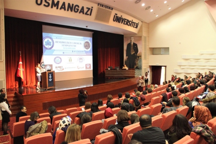 Esogü’de ‘Hemşirelikte Liderlik Sempozyumu’ Düzenlendi