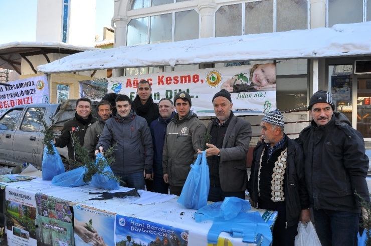 "Yıl Başında Ağaç Kesme Fidan Dik" Kampanyası