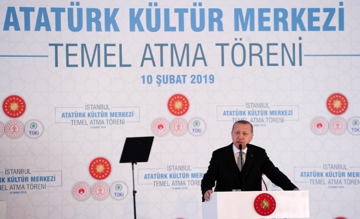 Cumhurbaşkanı Erdoğan: “Akm, Jakoben Zihniyete Karşı Dikilmiş Bir Zafer Anıtı Olacaktır”