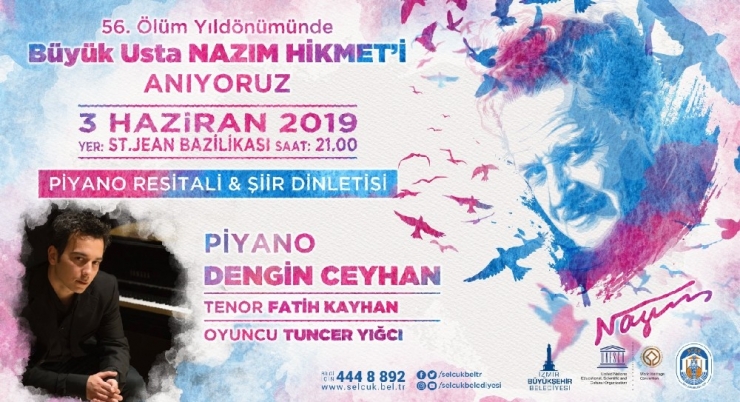 Büyük Usta Nazım Hikmet, Selçuk’ta Anılacak