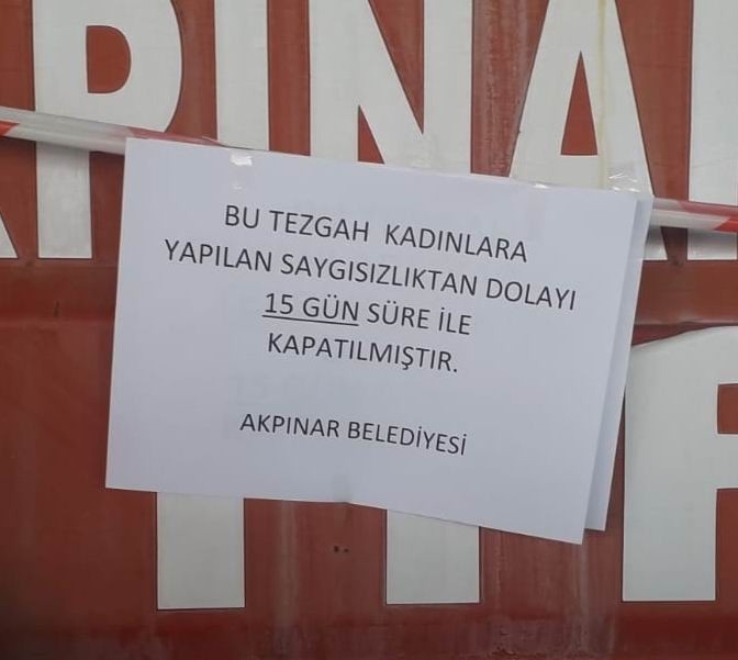 Kadınlara Saygısızlık Yapan Esnafa 15 Gün Kapatma Cezası