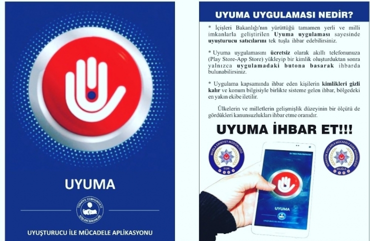 Uyuşturucu İle Mücadelede ‘Uyuma’ Uygulaması