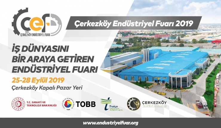 “Çerkezköy Endüstriyel Fuarı” Bölgenin Yıldızlarını Ağırlayacak