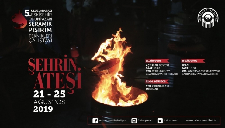 Şehrin Ateşi Odunpazarı’nda Yanacak