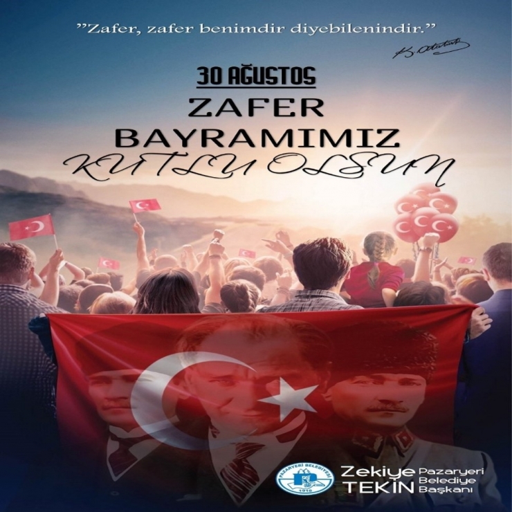 Başkan Tekin’in 30 Ağustos Zafer Bayramı Mesajı