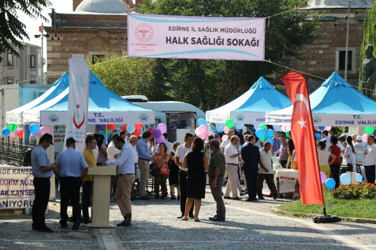 Edirne’de ‘Halk Sağlığı Sokağı’ Açıldı