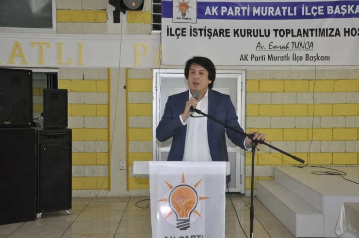 Muratlı’da İstişare Kurulu Toplantısı