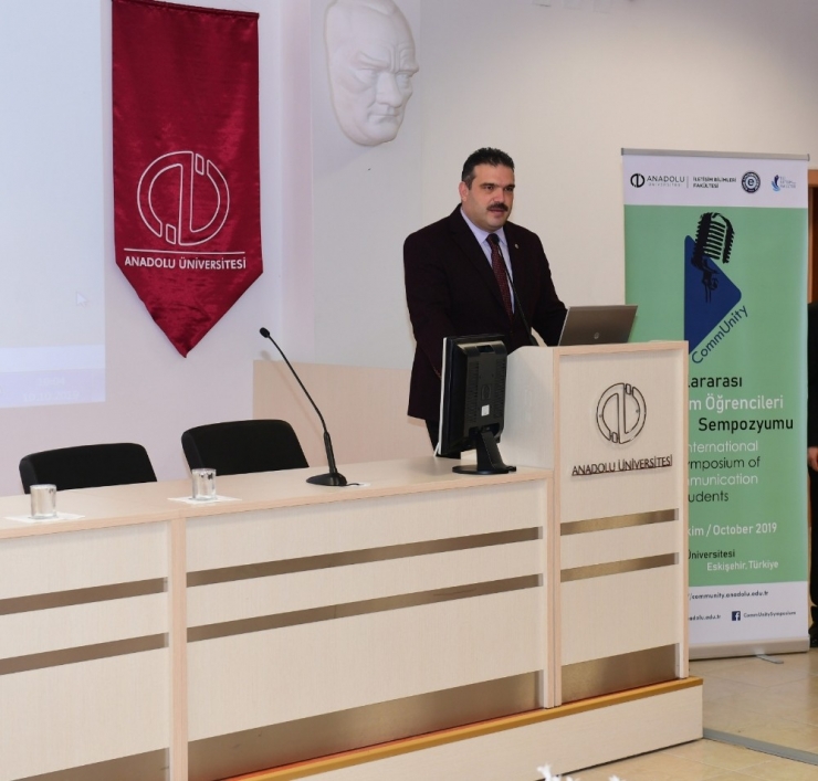 Anadolu Üniversitesinden 6. Uluslararası İletişim Öğrencileri Sempozyumu