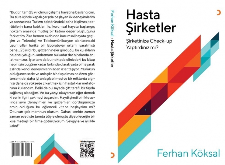 “Şirketler De İnsanlar Gibi Hastalanır”