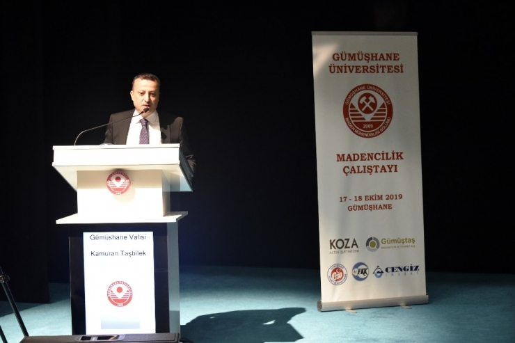 Maden Şehri Gümüşhane’de ‘Madencilik Çalıştayı’ Düzenleniyor