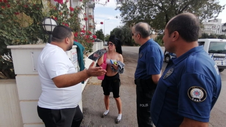 Manavgat’ın İsveçli Özgür Kızı Polisi Çileden Çıkardı
