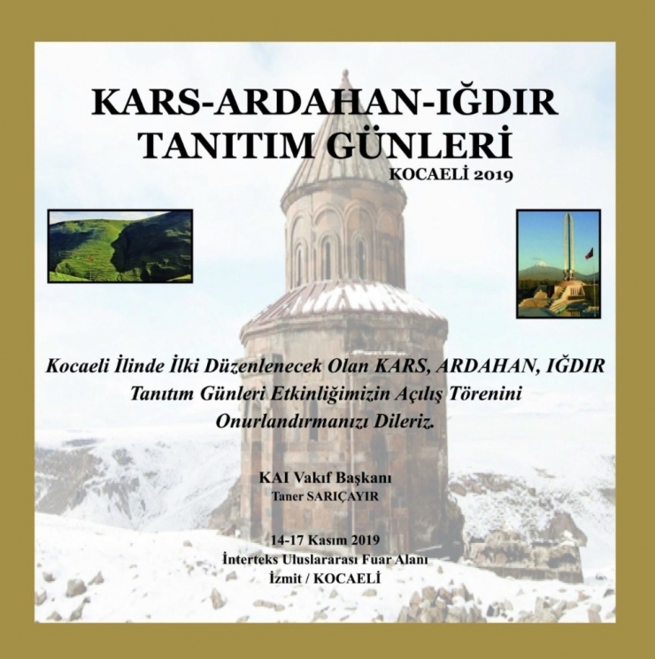 Kars-ardahan-ığdır Tanıtım Günleri’nin Başlamasına Kısa Süre Kaldı