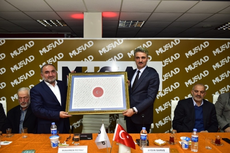 Müsiad Dost Meclisinin Konuğu Vali Baruş Oldu