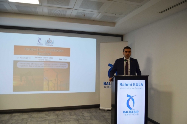 Balıkesir’de "Türkiye Enerji Politikaları Semineri Düzenlendi