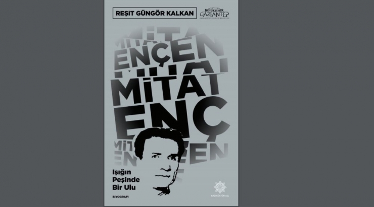 Mitat Enç, Gazikültür’le Gelecek Kuşaklara Taşınacak