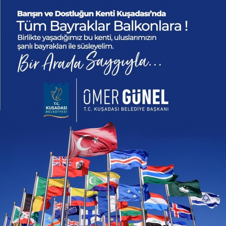 Başkan Ömer Günel’den ’Bayrağa Saygı’ Çağrısı