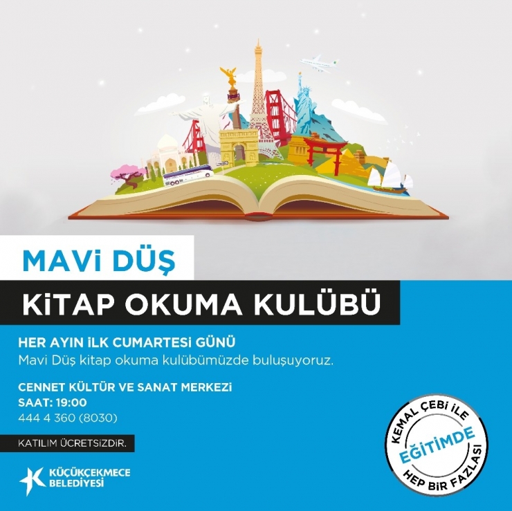 Küçükçekmece’de ‘Mavi Düş Kitap Kulübü’ Buluşmaları Başlıyor