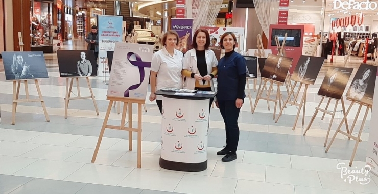 "Erken Teşhis Hayat Kurtarır" Fotoğraf Sergisi Açıldı