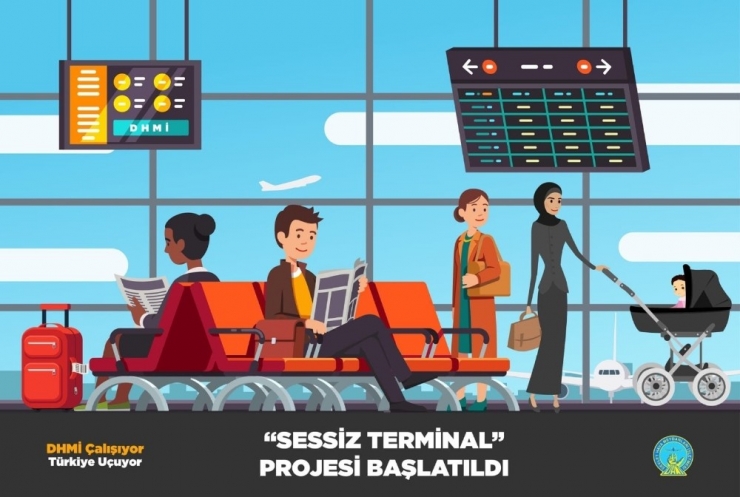 Havalimanlarında ‘Sessiz Terminal’ Dönemine Geçiliyor