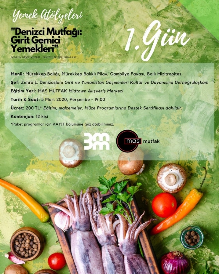 Bodrum Deniz Müzesi’nden Gemici Yemekleri Atölyeleri