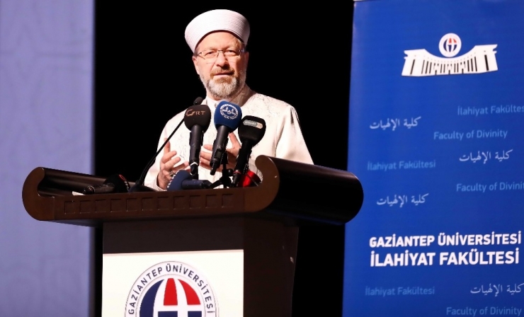 Diyanet İşleri Başkanı Erbaş: "Doğru Şekilde Karşılanmayan Her İhtiyacın Nasıl İstismar Edildiğini Bugün Daha Yakından Görmekteyiz"