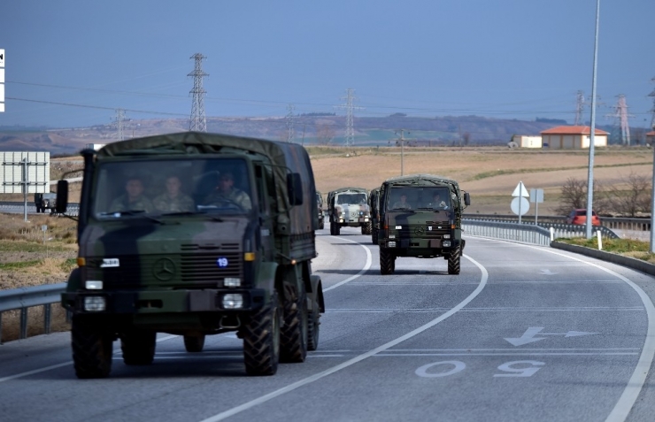 Edirne’ye Sevk Edilen Askeri Birlikler Kente Giriş Yapıyor