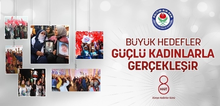 Eğitim Bir-sen’den Kadınlar Günü Mesajı