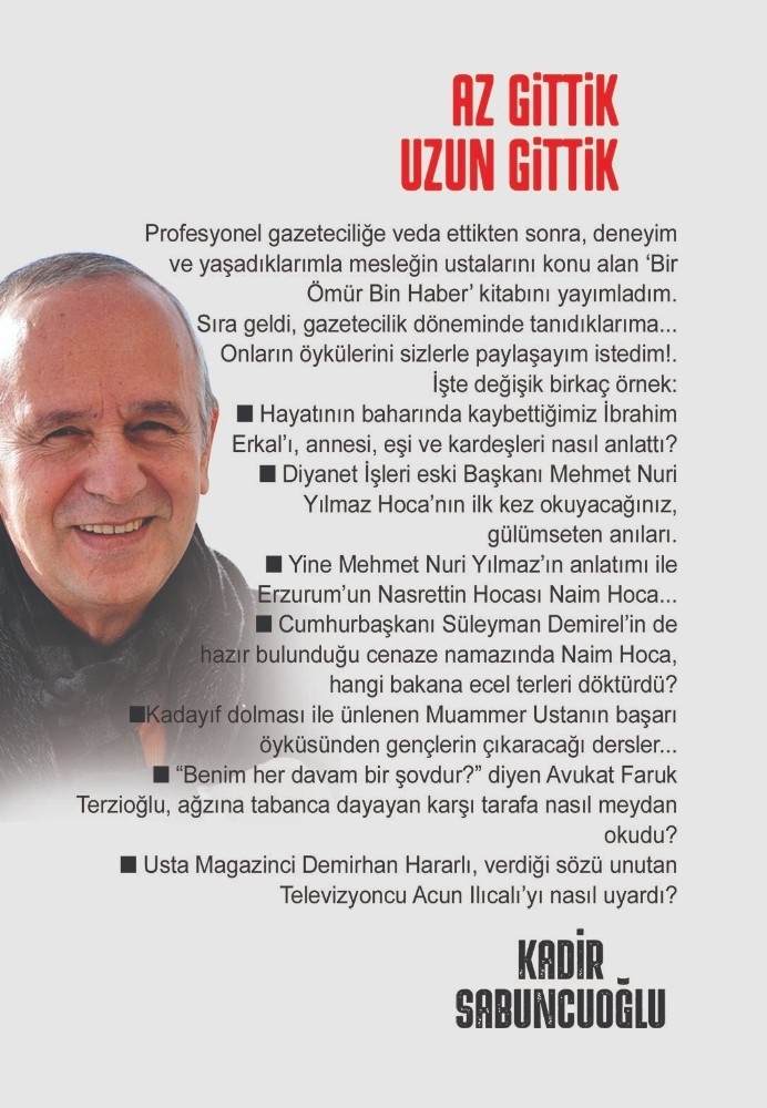 Sabuncuoğlu, Ünlüleri Mercek Altına Aldı